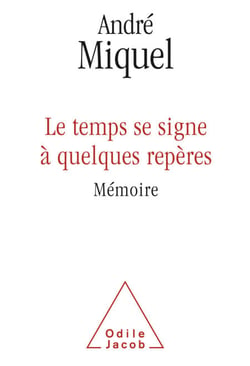 Le temps se signe à quelques repères - Mémoire