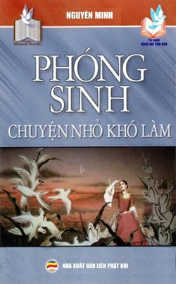 Phóng sinh chuy?n nh? khó làm - T? sách R?ng M? Tâm H?n, #14