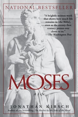 Moses - A Life