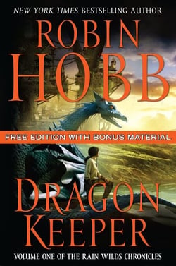Dragon Keeper with Bonus Material - Volume One of the Rain Wilds Chronicles