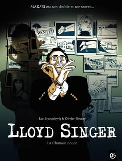 Lloyd Singer- Tome 5 - La chanson douce