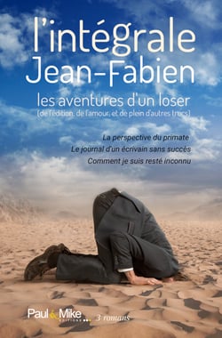 L'intégrale Jean-Fabien - Les aventures d'un loser