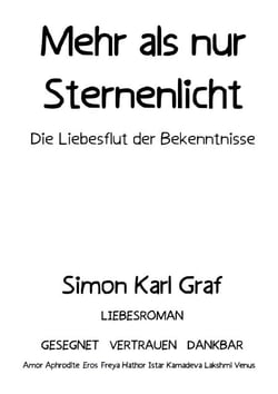 Mehr als nur Sternenlicht - Die Liebesflut der Bekenntnisse
