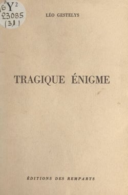 Tragique énigme