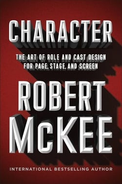 Character - The Art of Role and Cast Design for Page, Stage, and Screen