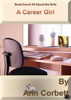 A Career Girl - All About the Girls, #5