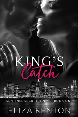 King's Catch - Sentinel Security N.Y.C., #1
