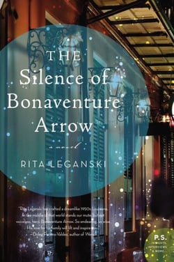 The Silence of Bonaventure Arrow - A Novel