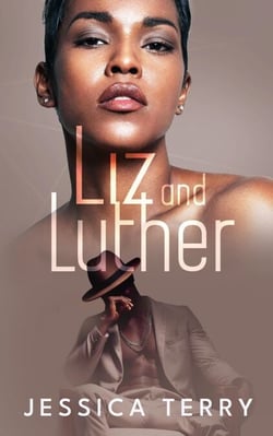 Liz and Luther