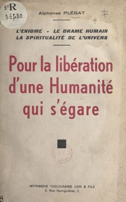 Pour la libération d'une humanité qui s'égare