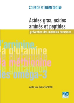 Acides gras, acides aminés et peptides - Prévention des maladies humaines - prévention des maladies humaines