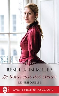 Les fripouilles (Tome 2) - Le bourreau des coeurs