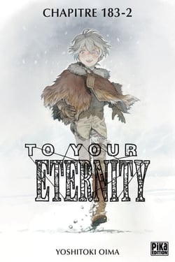 To Your Eternity Chapitre 183 (2) - Anton Dee (2)