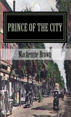 Prince of The City - Nine Lives - Prince of the City, #1