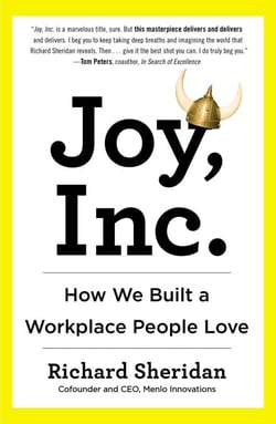 Joy, Inc. - How We Built a Workplace People Love
