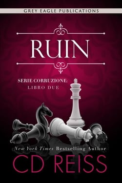 Ruin - Serie Corruzione, #2
