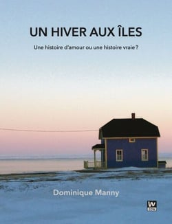 Un hiver aux Îles