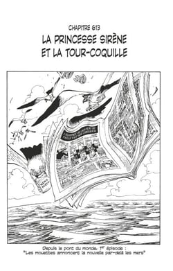 One Piece édition originale - Chapitre 613 - La princesse sirène et la tour-coquille