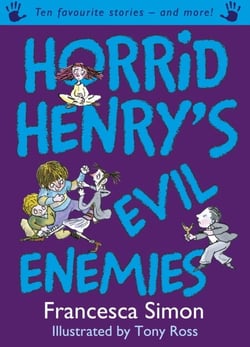 Horrid Henry's Evil Enemies - Ten Favourite Stories - and more!