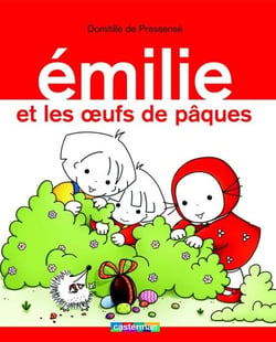 Émilie (Tome 15) - Émilie et les oeufs de Pâques