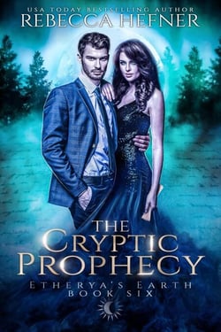 The Cryptic Prophecy - Etherya's Earth, #6