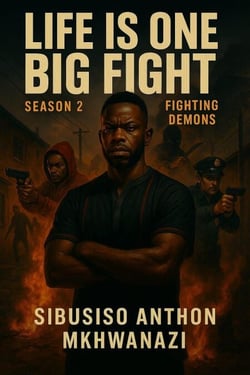 Fighting Demons - LIFE IS ONE BIG FIGHT, #2