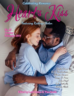 Heart’s Kiss: Issue 17, October-November 2019 Featuring Kathryn Nolan - Heart's Kiss, #17