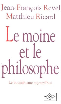 Le moine et le philosophe - le bouddhisme aujourd'hui