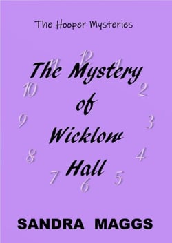 The Mystery of Wicklow Hall - The Hooper Mysteries, #4
