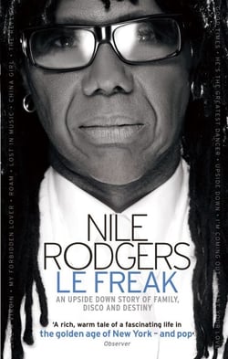 Le Freak - An Upside Down Story of Family, Disco and Destiny
