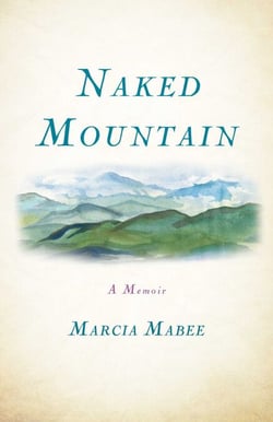 Naked Mountain - A Memoir