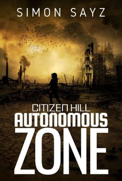 Autonomous Zone - Citizen Hill, #1