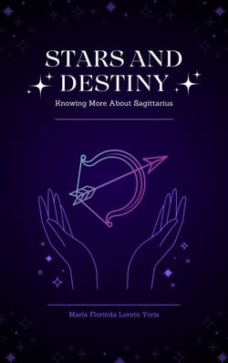 Stars and Destiny: Knowing More about Sagittarius - Stars and Destiny, #10