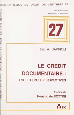 Le Crédit documentaire : évolution et perspectives