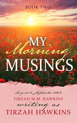 My Morning Musings August to September 2023 - My Morning Musings, #2