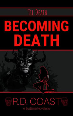 Becoming Death - 'Til Death, #2