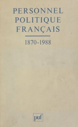 Personnel politique français, 1870-1988