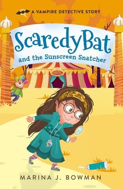 Scaredy Bat and the Sunscreen Snatcher - Scaredy Bat: A Vampire Detective Series, #2