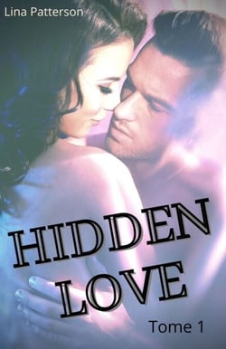 Hidden Love, tome 1