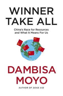 Winner Take All - China's Race For Resources and What It Means For Us