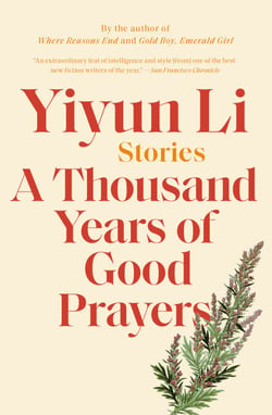 A Thousand Years of Good Prayers - Stories
