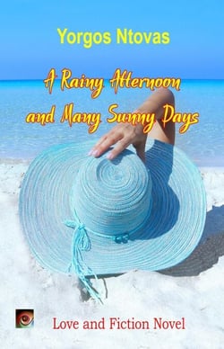 A Rainy Afternoon and Many Sunny Days - Yorgos Books in English, #4
