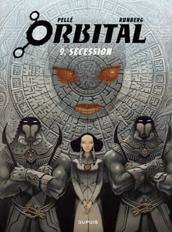 Orbital - Tome 9 - Sécession
