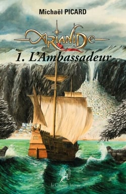 L’Arianide - Tome 1 - L’Ambassadeur