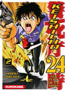 Keishicho 24 - Les flics de la mort - Tome 02