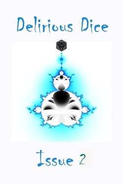 Delirious Dice Issue 2