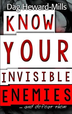Know Your Invisible Enemies...and defeat them - Spiritual Warfare, #3