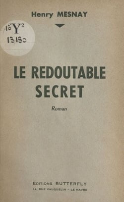 Le redoutable secret