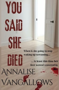 You Said She Died