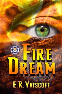Fire Dream - Firefighter Crime Series, #1